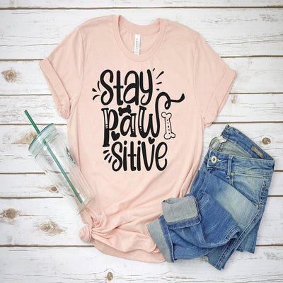 Stay Pawsitive Tshirt